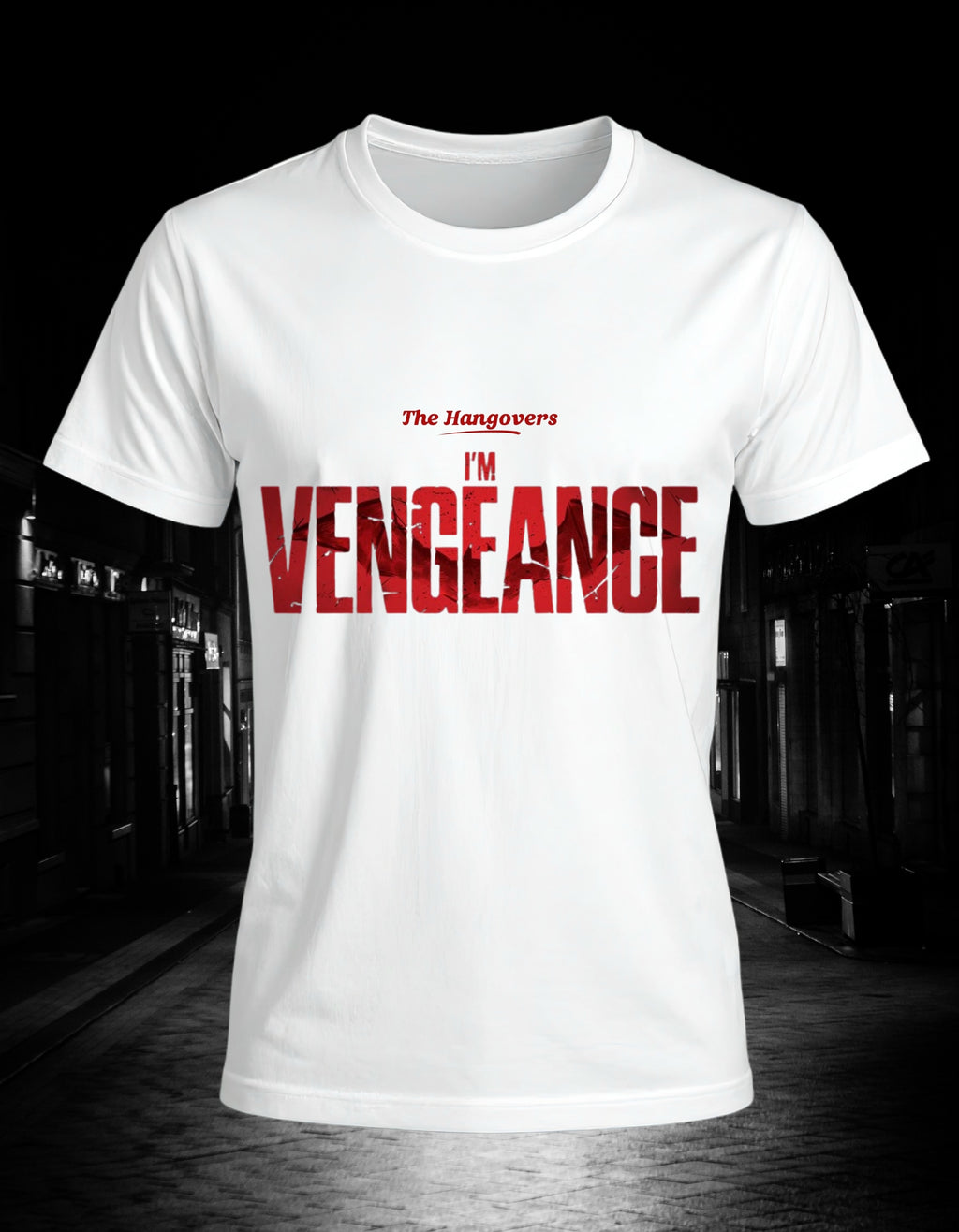 The Hangovers Vengeance T-Shirt