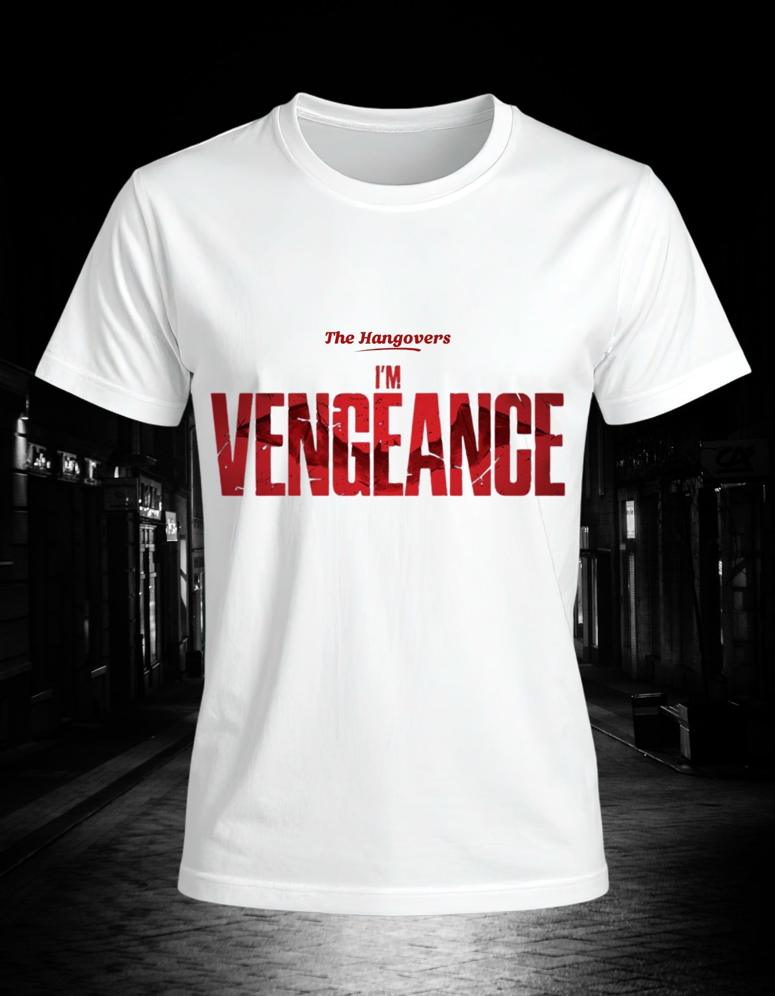 The Hangovers Vengeance T-Shirt
